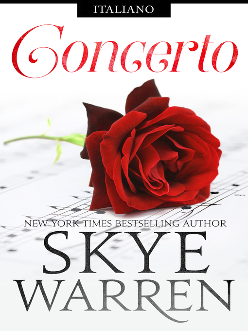 Title details for Concerto by Skye Warren - Wait list